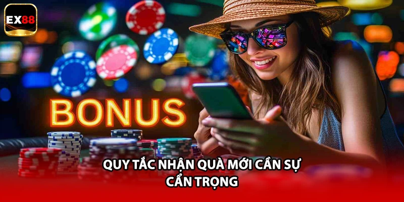 Quy tắc nhận quà mới cần sự cẩn trọng